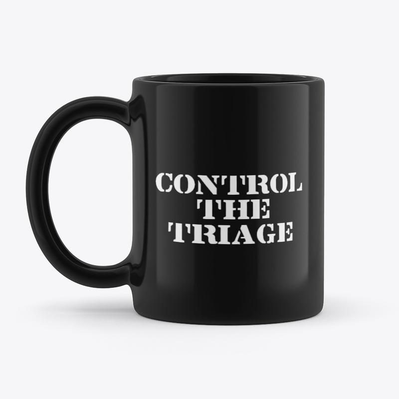 Control the Triage, Control the Project